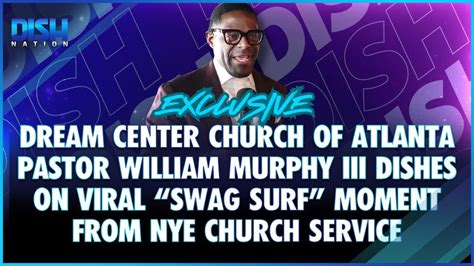 EXCLUSIVE Dream Center Church Of Atlanta Pastor William Murphy Lll