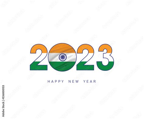 The new year 2023 with the Indian flag and symbol, 2023 Happy New Year ...