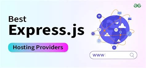 10 Best Expressjs Hosting Providers For 2024 Geeksforgeeks