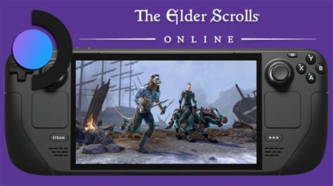 How To Play The Elder Scrolls Online On Steam Deck Steam Deck TESO