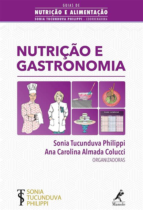 Amazon Br Ebooks Kindle Nutri O E Gastronomia Philippi Sonia