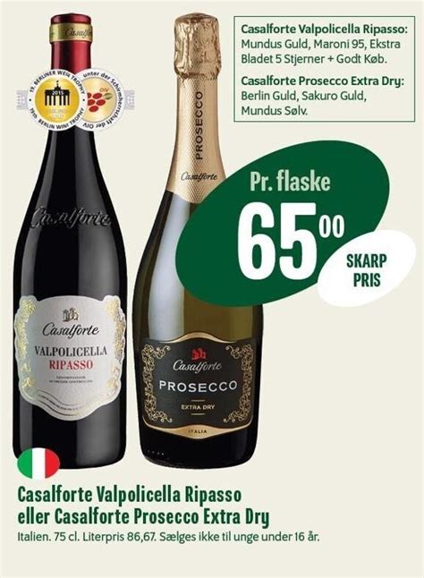 Casalforte Valpolicella Ripasso Eller Casalforte Prosecco Extra Dry