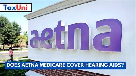 Does Aetna Medicare Cover Hearing Aids