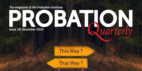 Probation Quarterly Issue 18 Published Today — Probation Institute