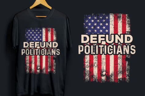 Defund The Politicians T Shirt Design Graphic By Yatique26 · Creative