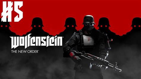 Wolfenstein The New Order 5 Fergus Timeline YouTube