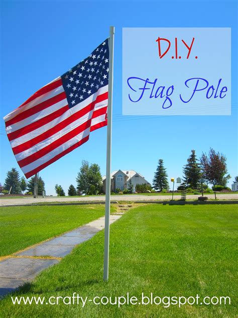 crafty couple: DIY Flag Pole