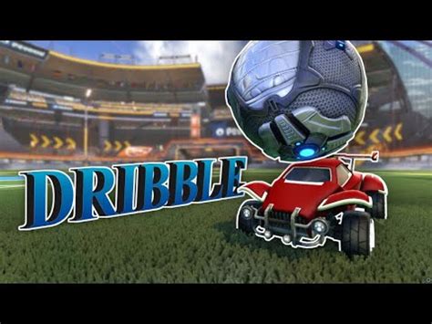 Dribbling in Rocket League LERNEN für ANFÄNGER Tipps Training