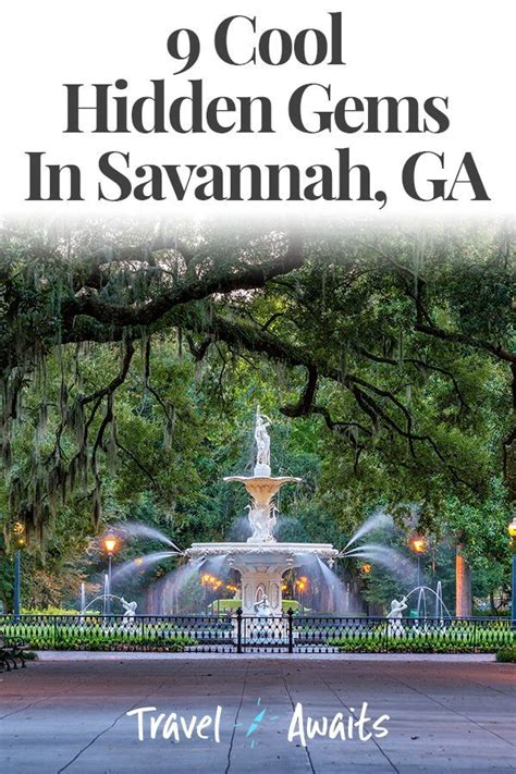 15 Cool Hidden Gems To Check Out In Savannah Ga Savannah Chat