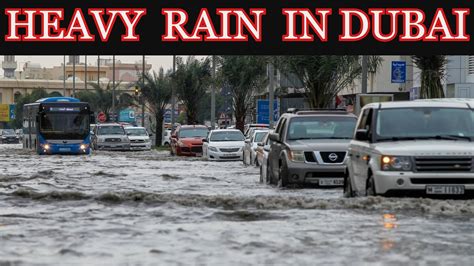 Heavy Rain In Dubai துபாயில் கனமழை Youtube