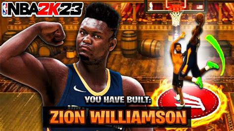 Best Zion Williamson Build On Nba K Current Gen Driving Dunk Is