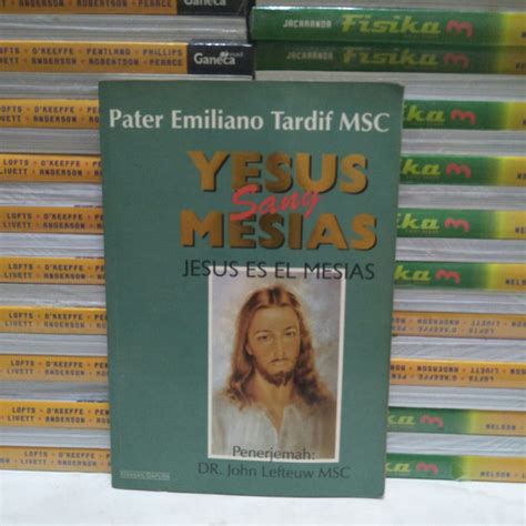 Jual BUKU ASLI YESUS SANG MESIAS JESUS ES EL MESIAS Kota Bekasi