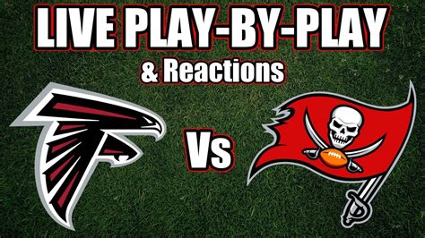 Falcons Vs Bucs Live Play By Play And Reactions Youtube