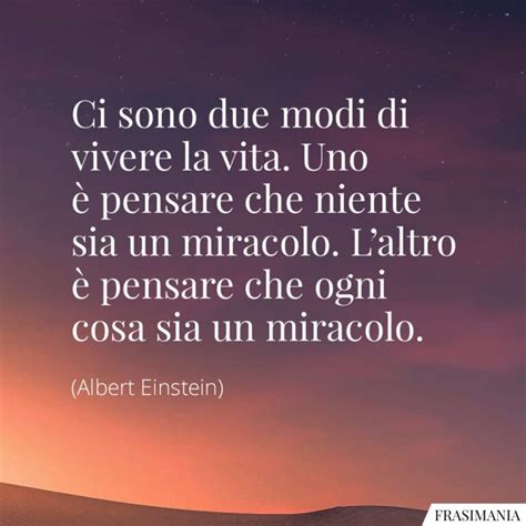 Frasi Sulla Vita Brevi Le Pi Belle E Famose Di Sempre