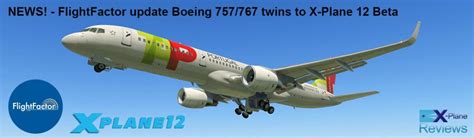 News Flightfactor Update Boeing Twins To X Plane Beta