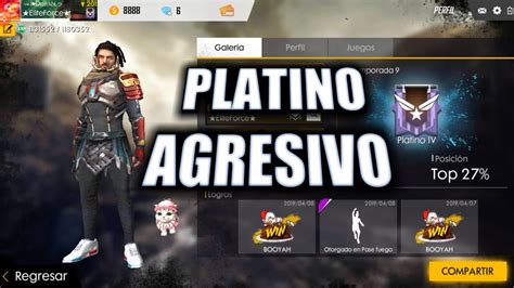 Platino Agresivo Free Fire Highilths Road To Heroico Youtube