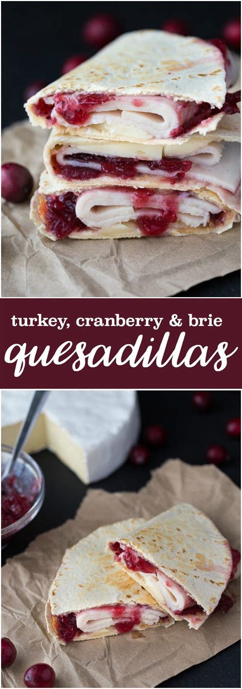 Turkey Cranberry And Brie Quesadillas Are Stacked On Top Of Each Other