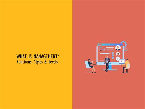 What Is Management Functions Styles And Levels