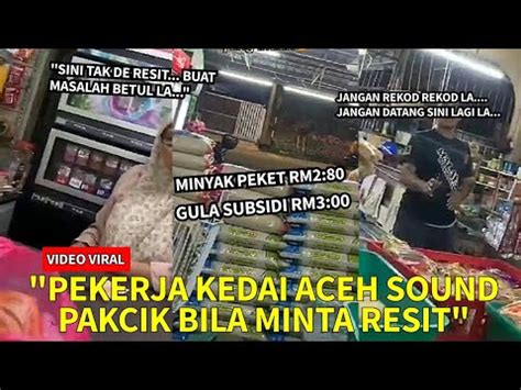 PENIAGA ACEH BIADAP BUKA KEDAI RUNCIT SIAP CARI GADUH DENGAN RAKYAT