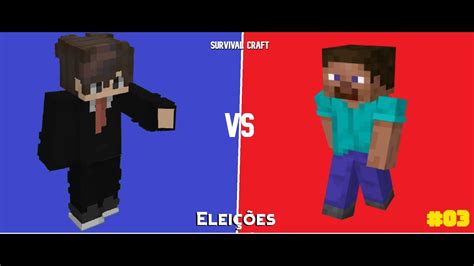 Eleições Survival Craft 03 Minecraft Youtube