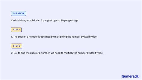 Solved Carilah Bilangan Kubik Dari Pangkat Tiga Sd Pangkat Tiga
