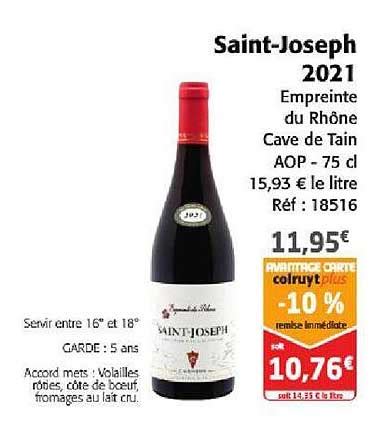 Promo Saint Joseph Empreinte Du Rh Ne Cave De Tain Aop Chez