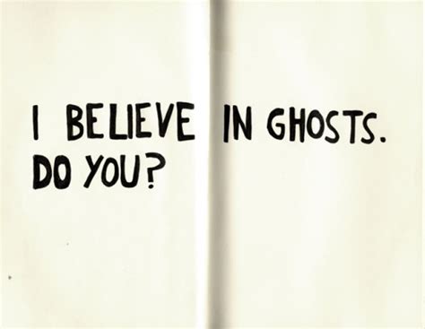 Ghost Quotes And Sayings. QuotesGram