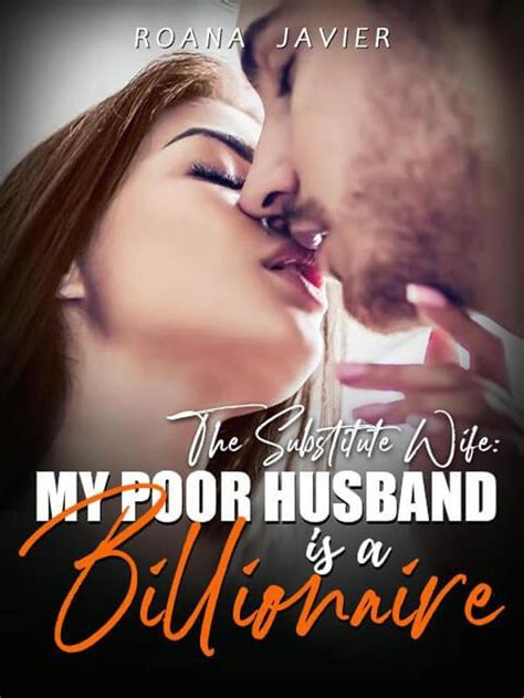 Read The Substitute Wife My Poor Husband Is A Billionaire Novel By