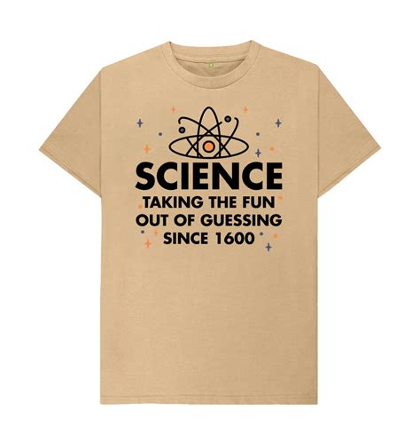 Science Taking Fun Out Of Guessing T Shirt