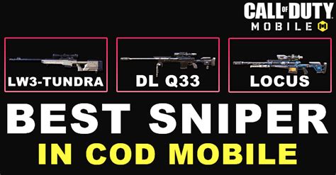 Best Sniper In Cod Mobile Top 10 Snipers In 2024