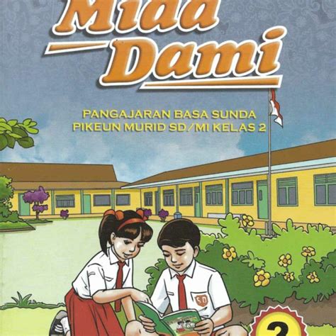 Jual SD MI Kelas II Buku Bahasa Sunda Mida Dami Kelas 2 SD MI GEGER