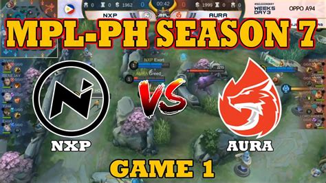 NXP VS AURA GAME 1 MPL PH SEASON 7 NEXPLAY SOLID VS AURA PH MLBB