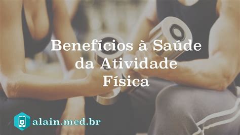 Benefícios à Saúde Da Atividade Física Youtube