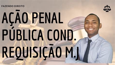 Acao Penal Publica Condicionada RETOEDU