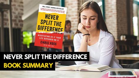 Top 10 Lessons Never Split The Difference By Chris Voss Book Summary