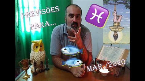 Previsão Para O Signo De Peixes 0320 Youtube