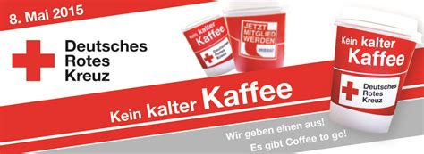 Nrw Weite Aktion Am Mai Dem Weltrotkreuztag Kein Kalter Kaffee