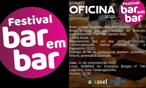 Sebrae E Abrasel Promovem Oficina Para Lan Amento Do Festival Bar