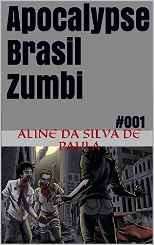 PDF Apocalypse Brasil Zumbi 001 Saraiva Conteúdo