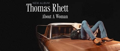 Thomas Rhett About A Woman Countryde Online Magazin