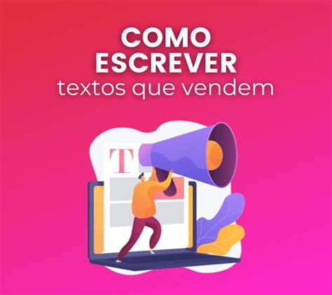 Como Escrever Textos Persuasivos Entendendo O Copywriting Mazag