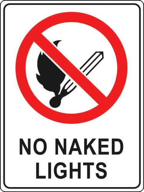 No Naked Lights Sign Prohibitions Signs Signsmart