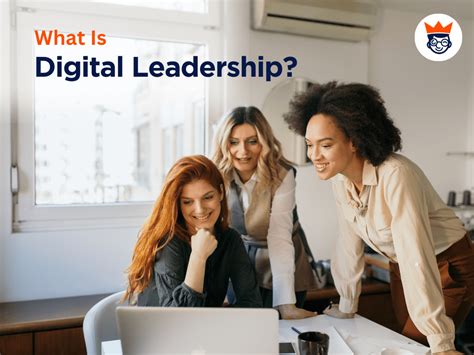 What Is Digital Leadership Everything You Should Know