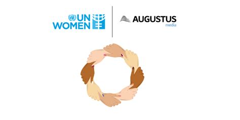 Augustus Media Signs A Statement Of Support For The Un Womens