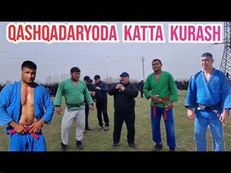 Qashqadaryo Chiroqchida Katta Kurash Youtube