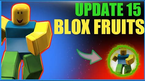 Update 15 Blox Fruits Blox Fruits Update 15 Information Youtube