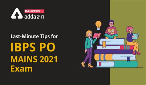 Last Minute Tips For Ibps Po Mains Exam