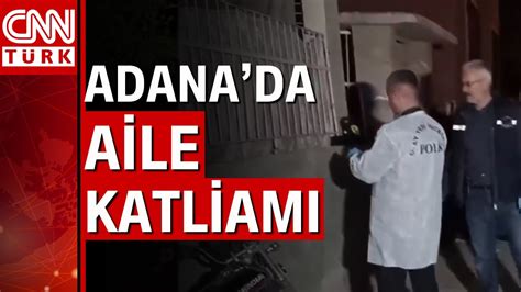 Adana da aile katliamı Cinnet geçiren adam eşini ve kayınvalidesini