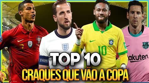 Conhe A Os Craques Do Futebol Que Estar O Na Pr Xima Copa Do Mundo