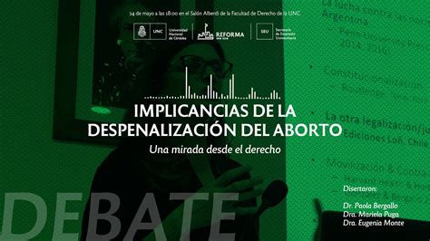 “implicancias De Las Despenalización Y Legalización Del Aborto Una Mirada Desde El Derecho